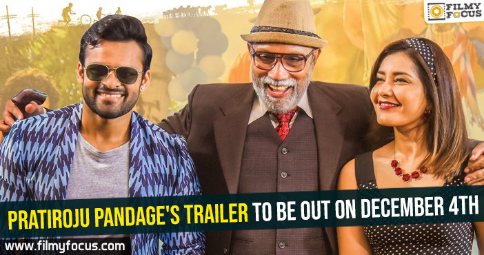 Pratiroju Pandage’s trailer to be out on December 4th