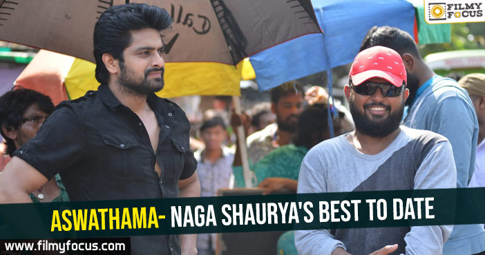 Aswathama – Naga Shaurya’s best to date