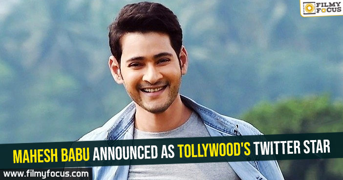 Mahesh Babu announced as Tollywood’s Twitter star