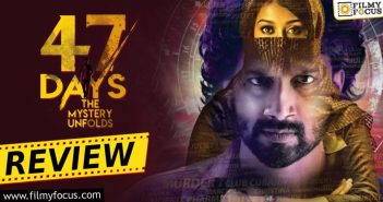 47 Days Movie Review