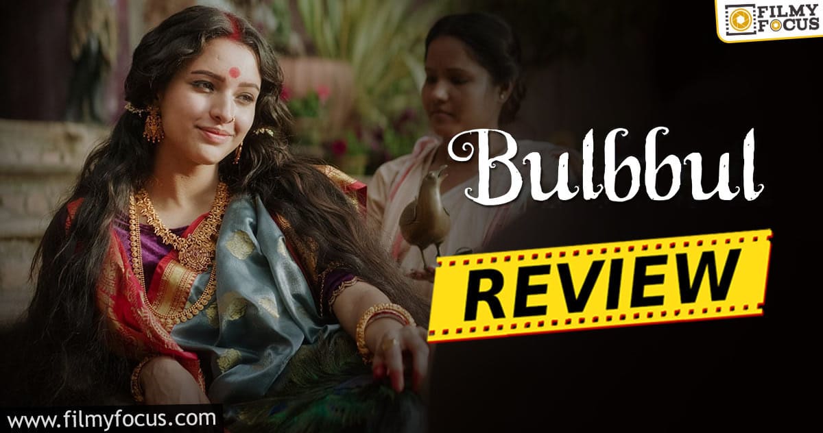 Bulbbul Movie Review