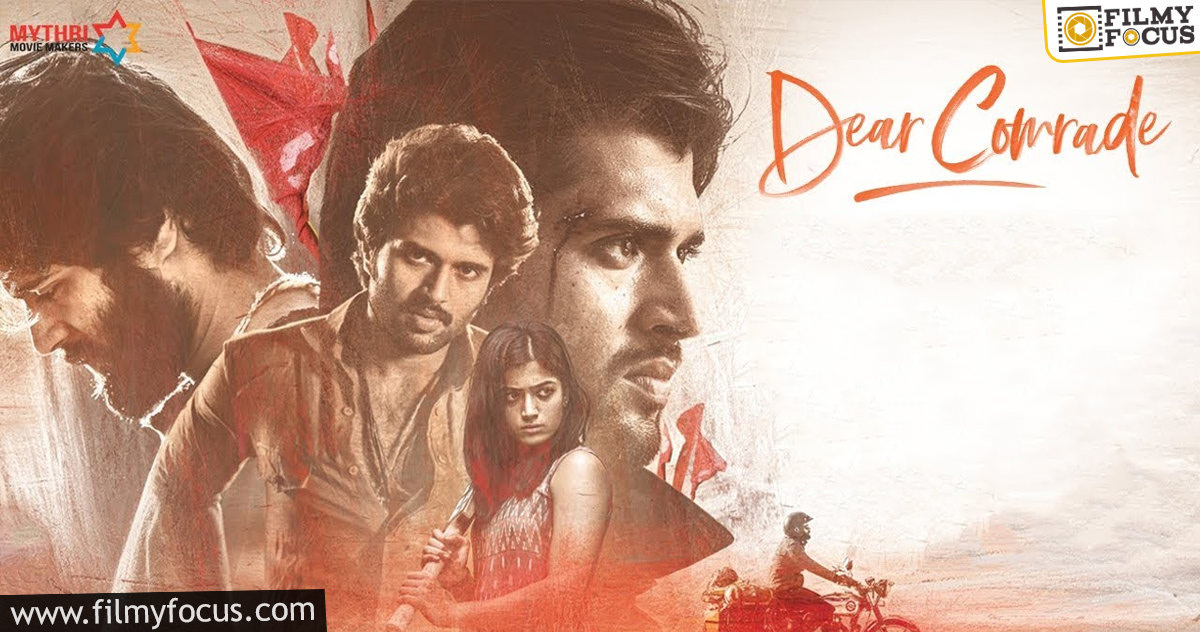 6 Dear Comrade Movie