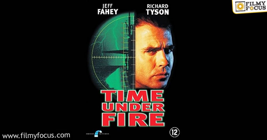 6 Time Under Fire Movie