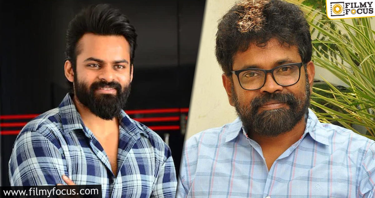 Sukumar currently working on Sai Dharam Tej’s film