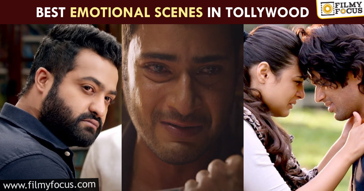 Best Emotional Scenes in Tollywood