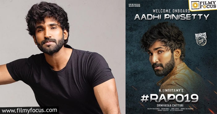 Aadhi Pinisetty to lock horns with Ram Pothineni’s in RAPO19