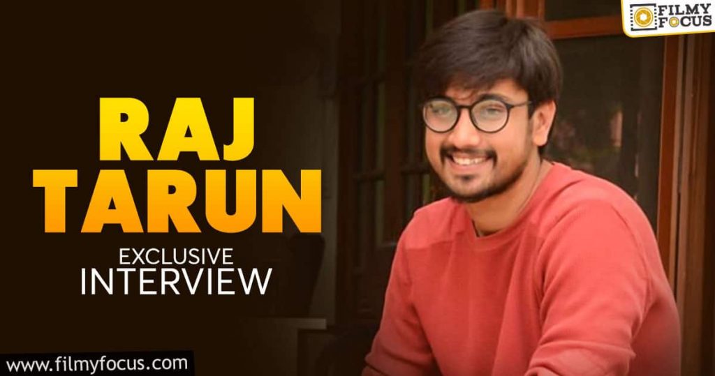 exclusive interview raj tarun varsha bollamma used to inspire me on the sets