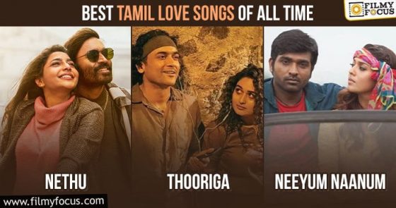 25 Best Tamil Love Songs Of All Time - Filmy Focus