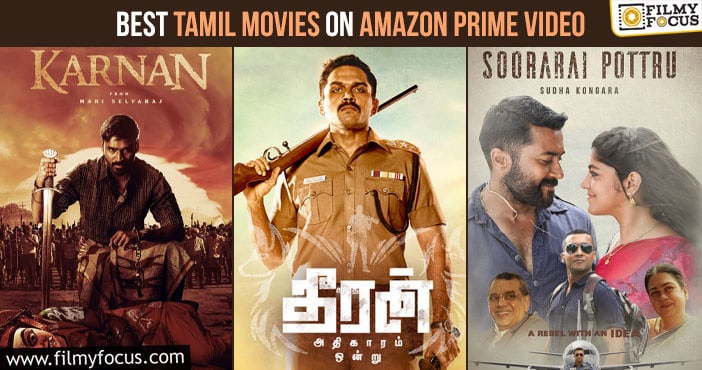 Best Tamil Movies On Amazon Prime Video Filmy Focus