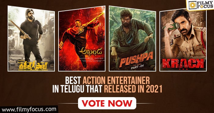 Pick your best action entertainer in Telugu that released in 2021
