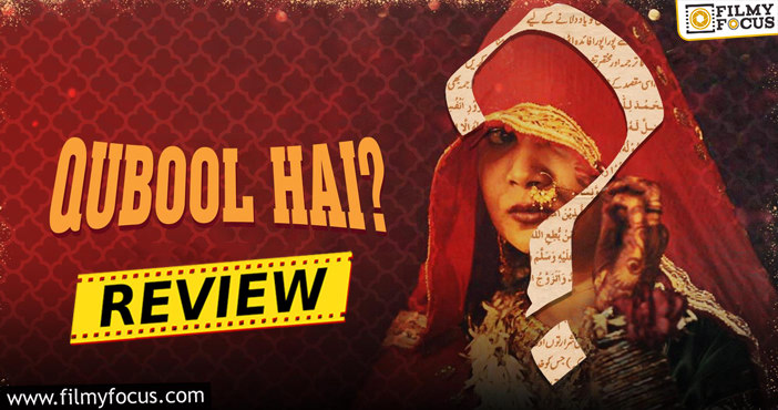 Qubool Hai Web Series Review and Rating!