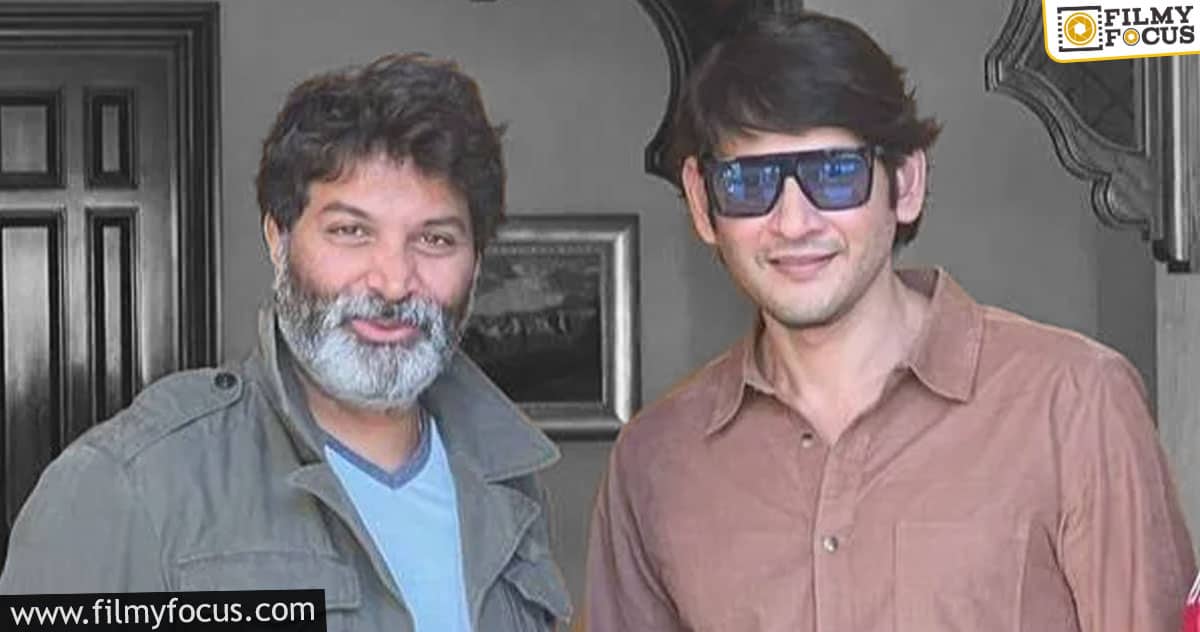 Talk: Trivikram hikes remuneration for Mahesh’s film