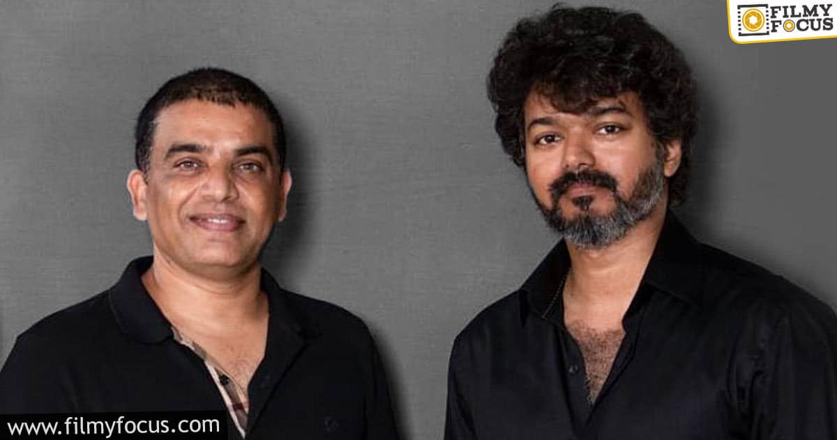 Thalapathy Vijay under Dil Raju’s control