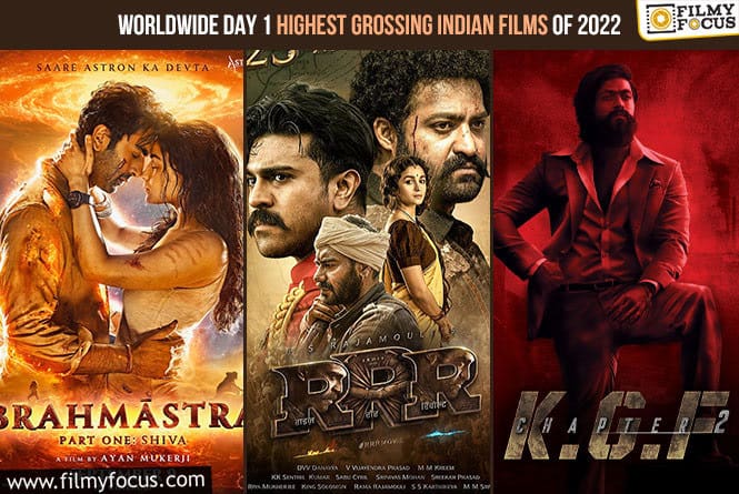 Highest Grossing Indian Films of 2022 Worldwide on Day 1