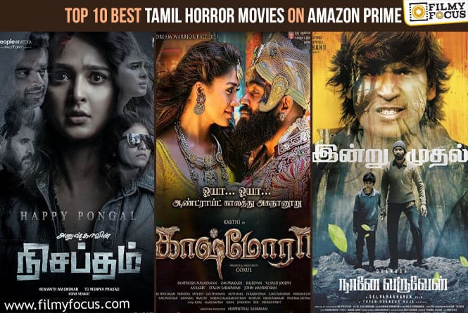 Top 10 Best Tamil Horror movies on Amazon Prime