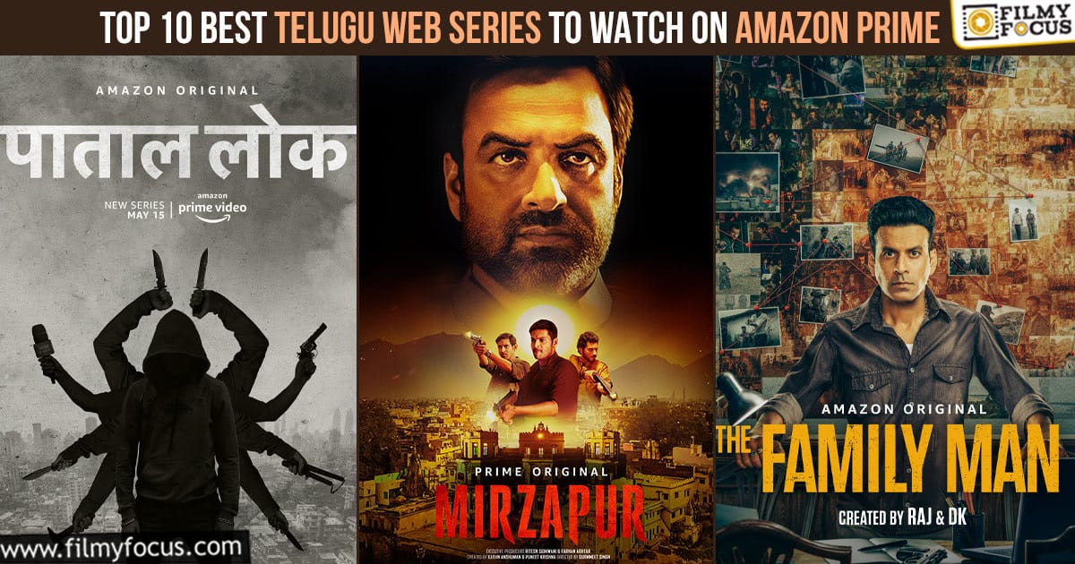 Rewind 2022 Top 10 Best Telugu web series To Watch on Amazon Prime Filmy Focus