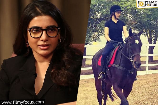 Samantha Reveals her Horse Riding Skills