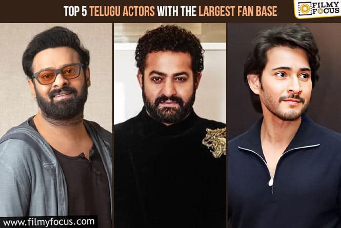 Top 5 Telugu Actors/Heros With The Largest Fan Base