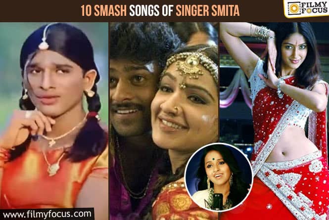 10 Smash Songs of Singer Smita