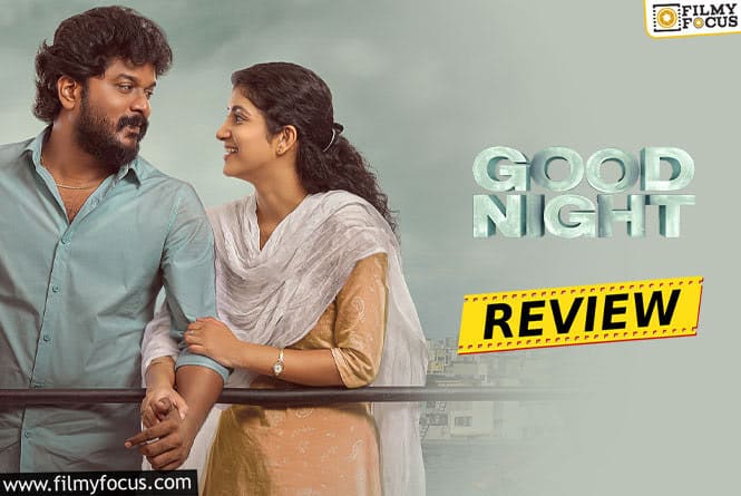 Good Night Movie Review & Rating