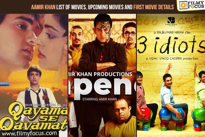 Aamir Khan List of Movies, Upcoming Movies and First Movie Details