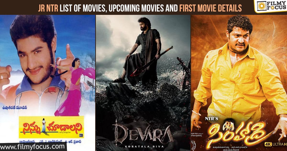 Jr NTR List of Movies, Upcoming Movies and First Movie Details - Filmy ...