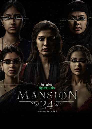 Mansion 24 Web-Series Review & Rating.!