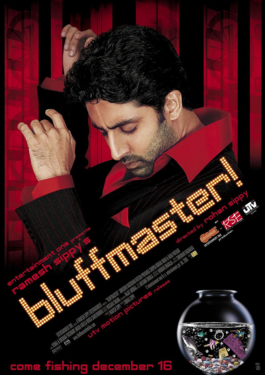 Bluffmaster!