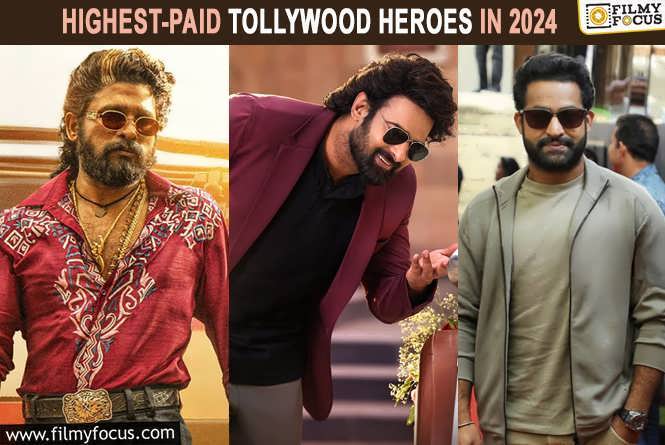 Top 10 Highest-Paid Tollywood Heroes In 2024