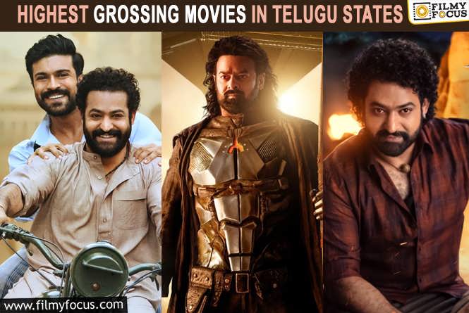 List of the 10 Highest-Grossing Movies in Telugu States