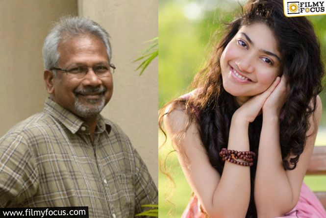 Mani Ratnam Expresses Hope Of Collaborating With Sai Pallavi