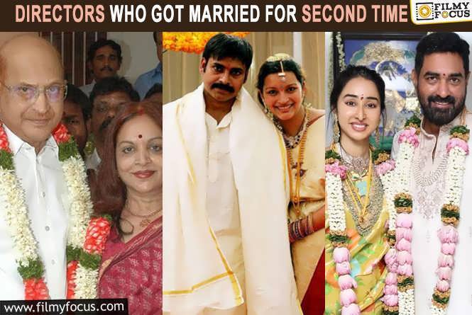 List Of 12 Directors Who Got Married For Second Time