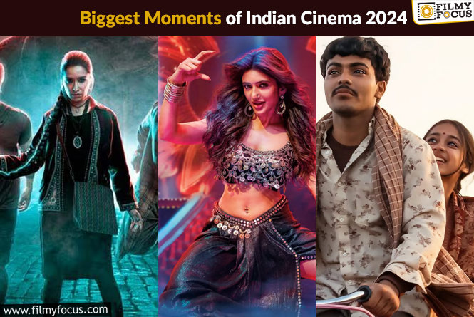 9 Biggest Moments Of Indian Cinema In 2024 That We All Need To Celebrate