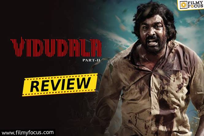 Vidudala Part 2 Movie Review & Rating.!