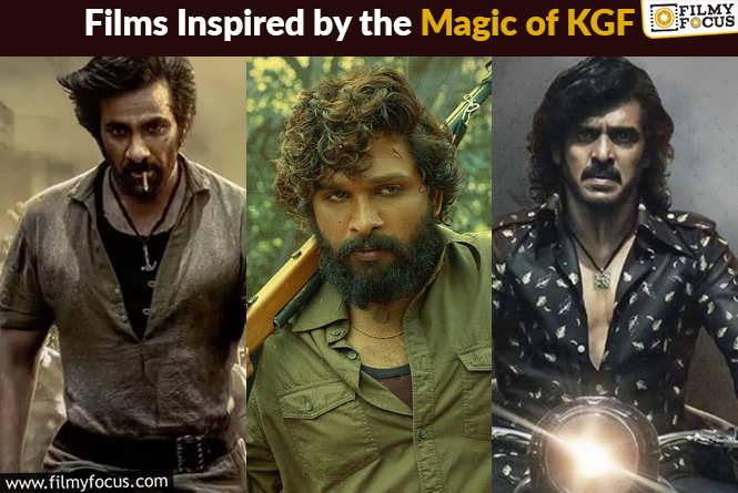 Films Inspired by the Magic of KGF