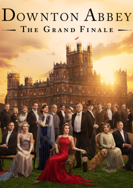 Downton Abbey: The Grand Finale