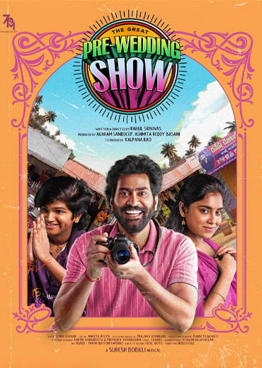The Great Pre-Wedding Show Movie Review & Rating!